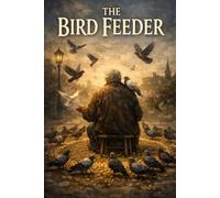The Bird Feeder