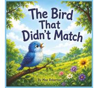 The Bird That Didn't Match (Problem Posing for Children)