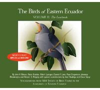 The Birds of Eastern Ecuador, Volume 2: The Lowlands