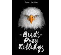The Birds of Prey Killings