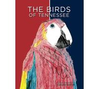 The Birds of Tennessee