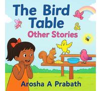 The Birds table And Other stories