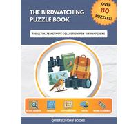 The Birdwatching Puzzle Book: The Ultimate Activity Collection for Birdwatchers