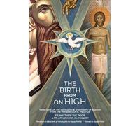 The Birth from on High