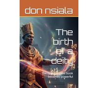 The birth of a deity: The history of the book becomes powerful