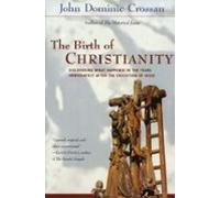 The Birth Of Christianity (ebook)