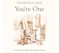 The Birthday Book: You're One: A Rhyming First-Birthday Gift with a Personal Wish from You