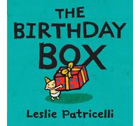 The Birthday Box: Happy Birthday to Me! (Leslie Patricelli board books)