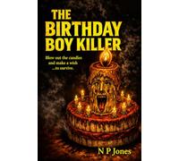 The Birthday Boy Killer