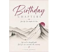 The Birthday Chapters: A 5-Year Birthday Reflection Journal