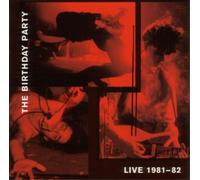 The Birthday Party Live 1981-82 (Vinyl) 12" Album (Importación USA)