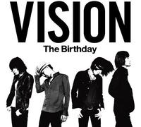 The Birthday - Vision
