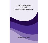 The Birthright (Edition1): The True Story of Lewis and Clark
