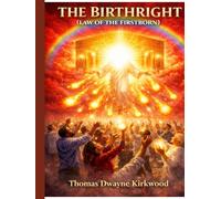 The Birthright: Law of The Firstborn