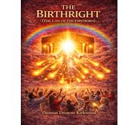 The Birthright: Law of The Firstborn