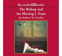 The Bishop and the Missing L Train (The Blackie Ryan Series)