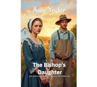 The Bishop's Daughter (Hearts of Hope Hollow Trilogy)