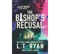 The Bishop's Recusal (Alex Hayes Legal Thrillers)