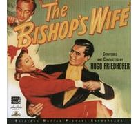 The Bishop's Wife [Original Motion Picture Soundtrack]