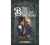 The Bite of Memory: A Second Chance, Forced Proximity MM Fantasy Romance (Bonds of Dusk and Dawn)