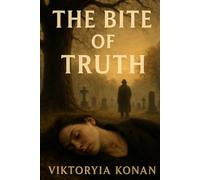 The Bite of Truth