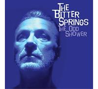 The Bitter Springs - The Odd Shower + Excretus In Completus [VINYL] [Vinilo]