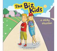 The Biz Kids: A Sticky Situation