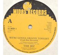 The Biz - THE BIZ / WE'RE GONNA GROOVE TONIGHT