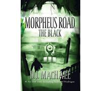 The Black: 2 (Morpheus Road)