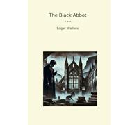 The Black Abbot (Classic Books)