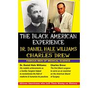 The Black American Experience - Famous Men of Medical Science: Dr. Daniel Hale Williams & Charles Drew: Social Studies [DVD] [Reino Unido] [VHS]