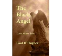 The Black Angel And Other Tales