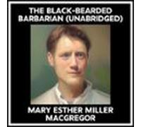 The Black-bearded Barbarian (unabridged) (audiolibro)
