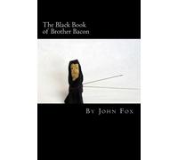 The Black Book of Brother Bacon: The Journal of a VERY BAD year