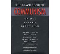 The Black Book Of Comunism: Crimes; Terror; Repression