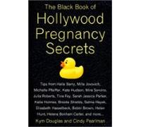 The Black Book Of Hollywood Pregnancy Secrets (ebook)