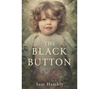 The Black Button (The Keepers Series)