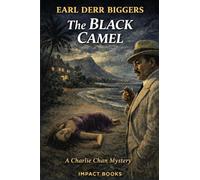 The Black Camel: An Impact Book: 4 (Charlie Chan Mysteries)