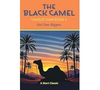The Black Camel: Charlie Chan Book 4