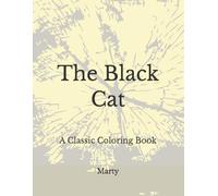 The Black Cat: A Classic Coloring Book