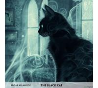 The Black Cat - Englisch-Hörverstehen meistern: Englisch lernen mit Struktur: Durch Abschnitte den ungekürzten Originaltext meistern