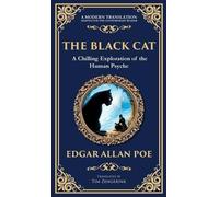 The Black Cat: Poe's Chilling Gothic Horror Classic - Madness and Murderous Obsession (Deluxe Hardbound Edition): 274 (Library of Alexandria)