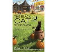 The Black Cat Sees His Shadow (ebook)