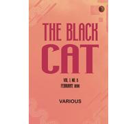 The Black Cat Vol. I No. 5 February 1896
