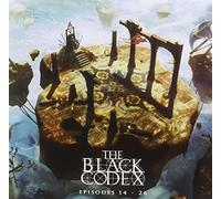 THE BLACK CODEX - Episodes 14-26