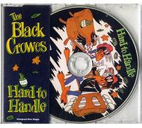 The Black Crowes - HARD TO HANDLE CD