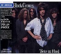 The Black Crowes - Twice As Hard