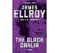 The Black Dahlia (L. A. Quartet)