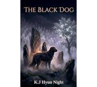 The Black Dog: 7 (The Mist Walker)