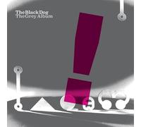 The Black Dog - The Grey Album [Vinilo]